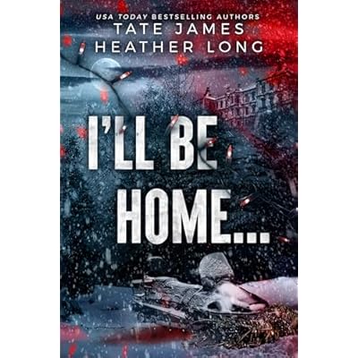 I'll Be Home...