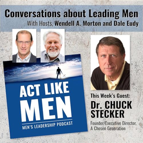 Page de couverture de Episode #97 | Never Just Babysit Your Grandkids | Featuring Dr. Chuck Stecker