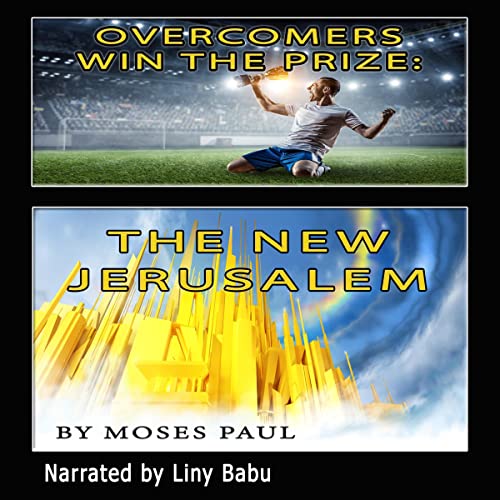 Overcomers Win the Prize by Moses Paul episode artwork