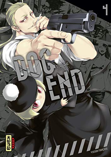 Télécharger Dog End - Tome 4 livre En ligne