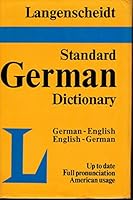 Langenscheidt's Standard German Dictionary: English-German, German-English - 6th Edition B00ODG7B2M Book Cover