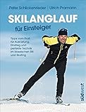wintersport langlauf deutschland  Skilanglauf für Einsteiger: Tipps vom Profi für Ausrüstung, Einstieg und perfekte Technik im klassischen Stil und Skating