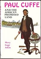 Paul Cuffe and the African promised land 0840765215 Book Cover