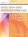 Social Work ASWB Bachelors Exam Guide: A Comprehensive Study Guide for Success