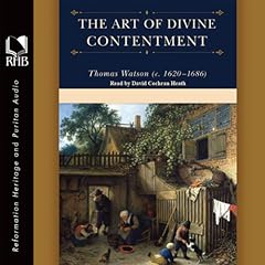 Art of Divine Contentment Audiolibro Por Thomas Watson arte de portada