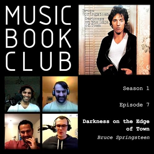Episode 7: Darkness on the Edge of Town with Max Roberts and David Arvidsson Shukur