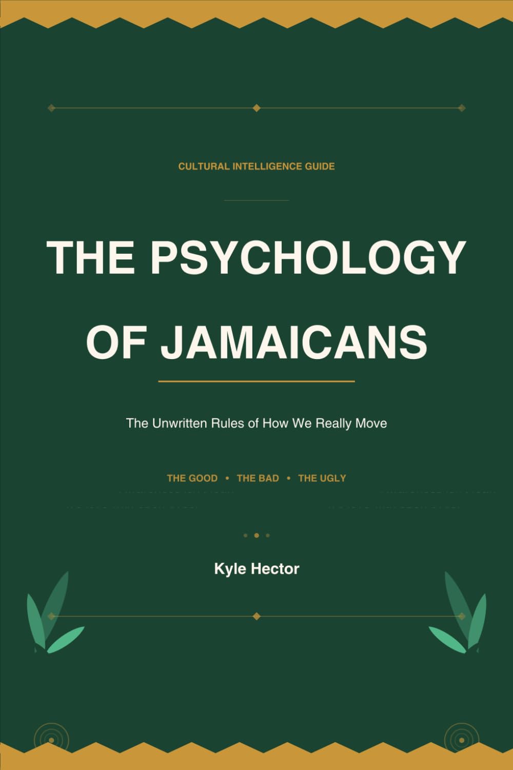 The Psychology of Jamaicans: The Unwritten Rules of How We Really Move