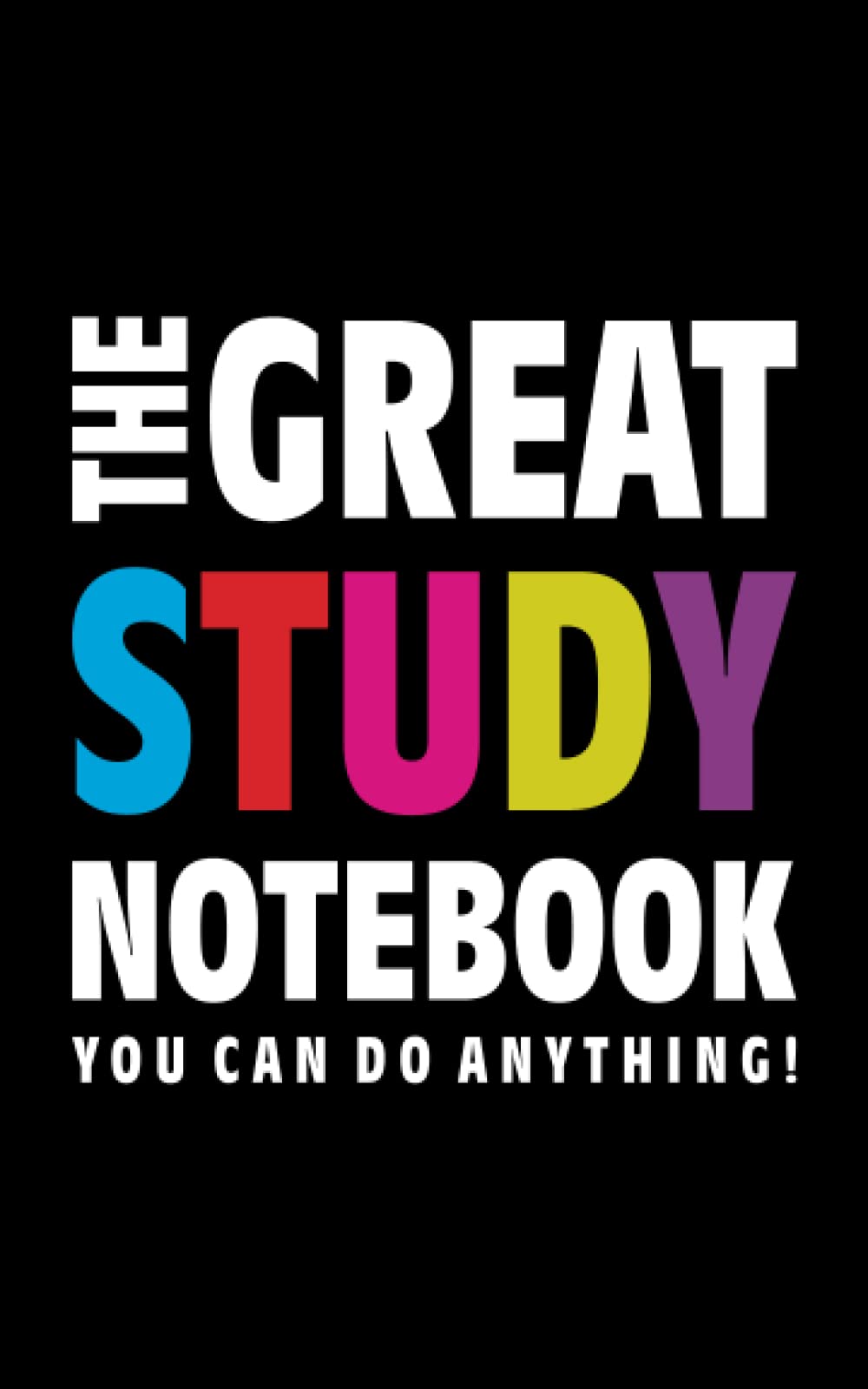 The Great Study Notebook (You can do Anything!) (Black)