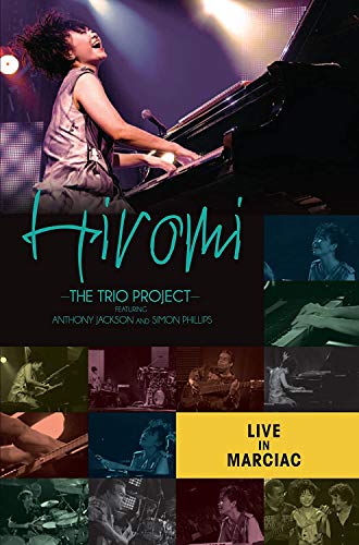 SIMON PHILLIPS ANTHONY JACKSON HIROMI HIROMI UE - The Trio Project: Live In Marciac - DVD