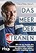 Produktbild Das Meer der Tränen: Wie ich als Kapitän des Seenotrettungsschiffes »Lifeline« Hunderte Leben rettete  und dafür angeklagt wurde. Mit einem Vorwort von Udo Lindenberg