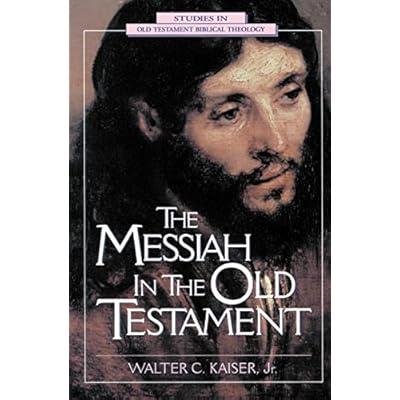 The Messiah in the Old Testament