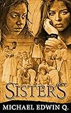 SISTERS (English Edition)