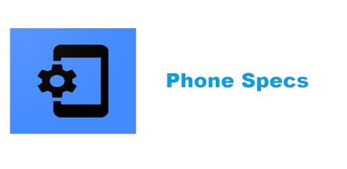 Phone Specs : Know more about your device