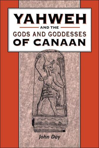 Buy Yahweh and the Gods and Goddesses of Canaan — BookShops.in