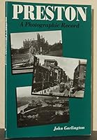 Preston: a Photographic Record 187418108X Book Cover
