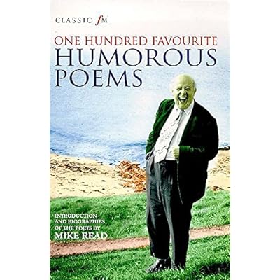 Classic FM 100 Humorous Poems