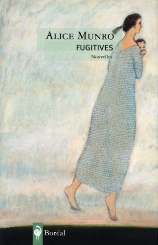 Fugitives Munro, Alice and Huet, Jacqueline