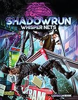 Shadowrun Whisper Nets 1638611157 Book Cover
