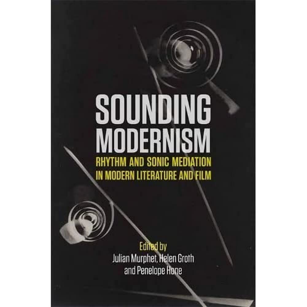 Sounding Modernism view 3