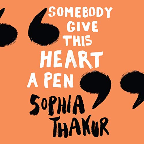 Somebody Give This Heart a Pen by Sophia Thakur episode artwork