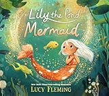 Lily the Pond Mermaid