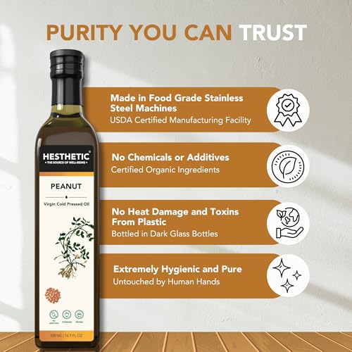 Image of HESTHETIC Premium Edible Cold Pressed Peanut Oil, 750ML, 100% Pure and Natural Food Grade Groundnut Virgin Oil, Rich in Healthy Fats, Ideal for Cooking, Frying, and Salad Dressings, Glass Bottle