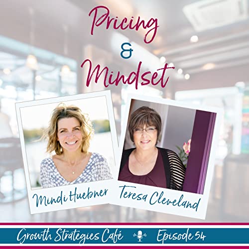 Pricing & Mindset EP. 54