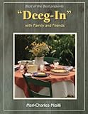 Best of the Best Presents 'Deeg In' with Family and Friends