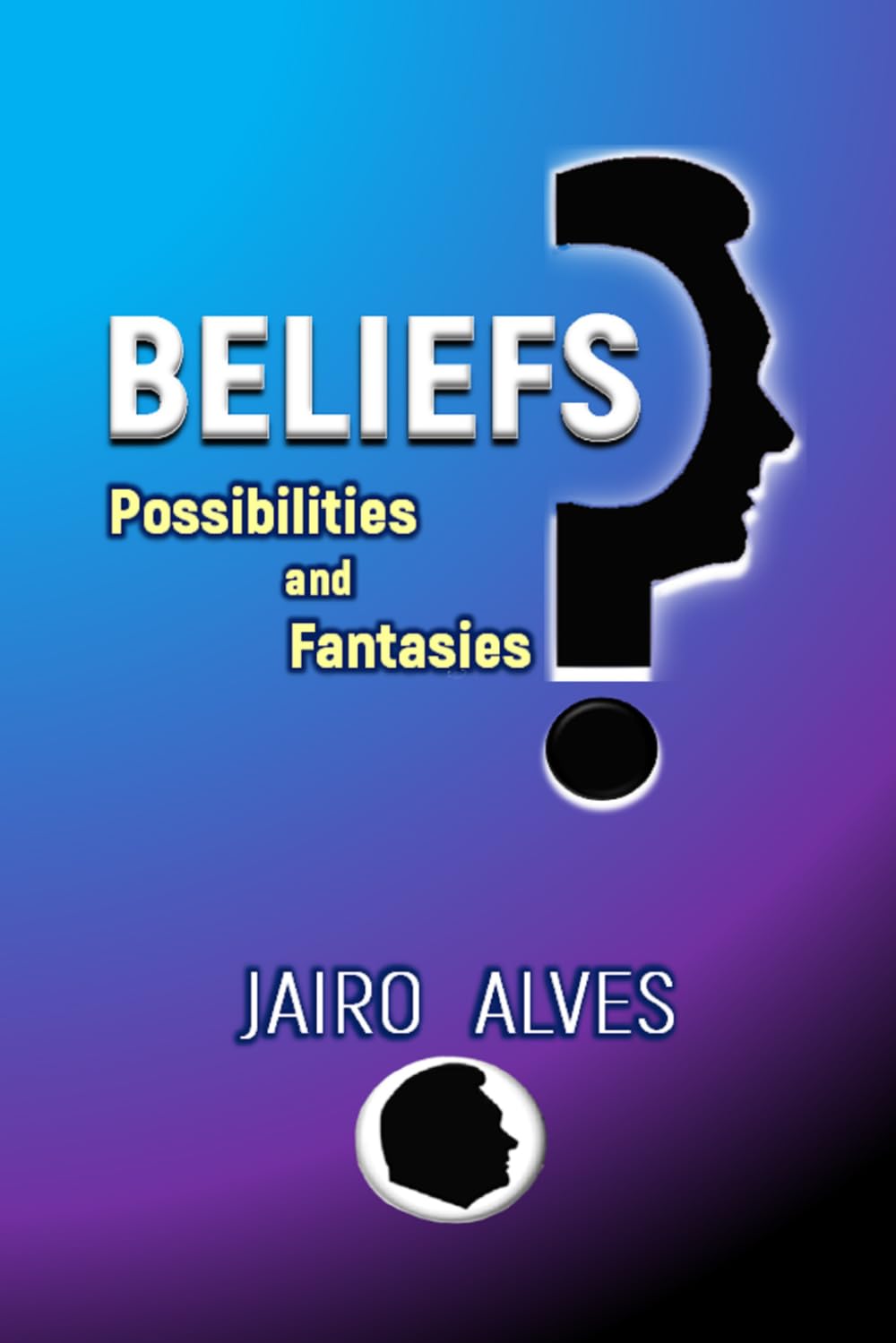 BELIEFS: Possibilities and Fantasies: A Logical Framework for Reality Engineering