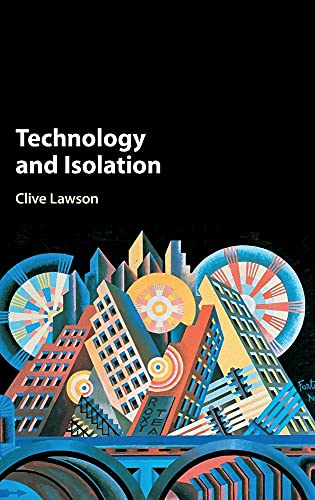 Technology and Isolation view 2