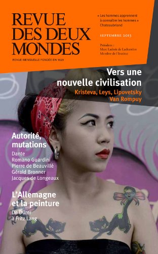 Télécharger Revue des Deux Mondes septembre 2013: Vers une nouvelle civilisation Livre PDF Gratuit
