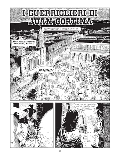 I Guerriglieri Di Juan Cortina. Tex Willer - 11
