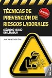  Técnicas de prevención de riesgos laborales