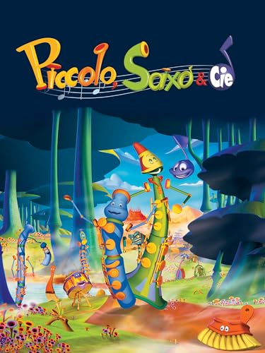 Piccolo, Saxo et Compagnie