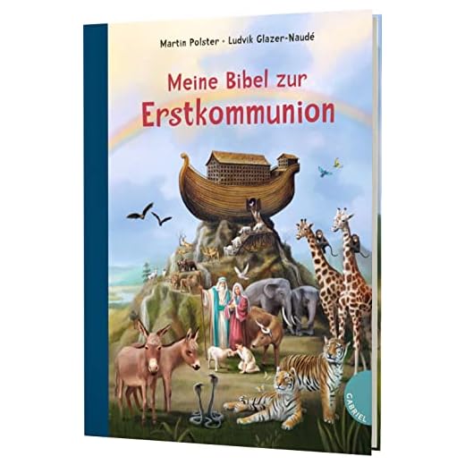 Meine Bibel zur Erstkommunion: Hochwertig illustrierte Kinderbibel als Geschenk für Mädchen und Jungen