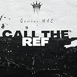 Call The Ref [Explicit]