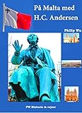 philips hc9450/20 test  På Malta med H.C. Andersen (Danish Edition)
