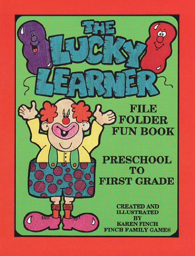The lucky learner: File folder fun book : preschool to kindergarten