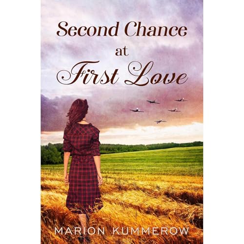 Second Chance at First Love Audiolibro Por Marion Kummerow arte de portada