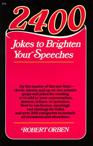 2400 Jokes to Brighten Your Speeches