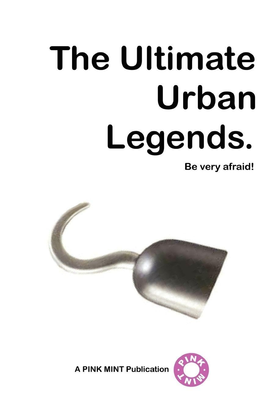 The Ultimate Urban Legends & Folklore
