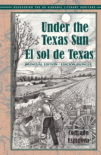 El sol de Texas/ Under the Texas Sun (Recovering the Us Hispanic Literary Heritage)