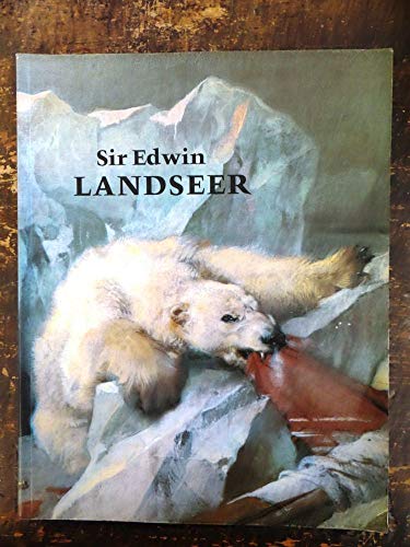 Sir Edwin Landseer 0847803902 Book Cover