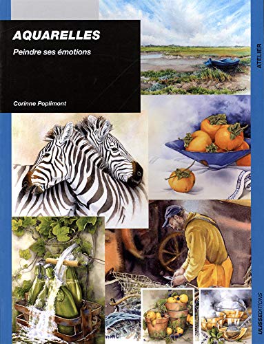 Télécharger Aquarelle : Peindre ses émotions Livre eBook France