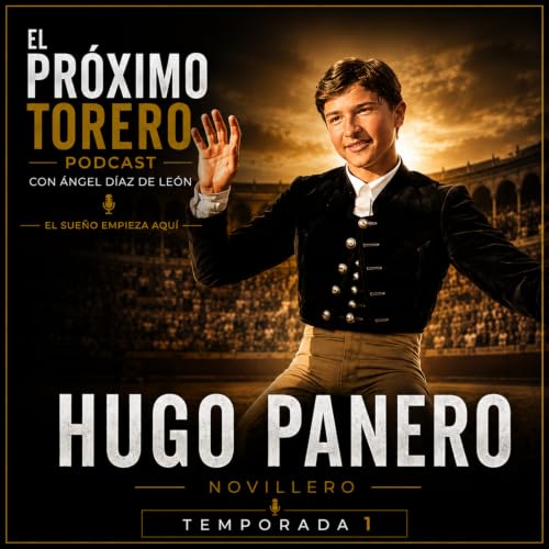 Hugo Panero: el sue&ntilde;o se torea desde abajo.