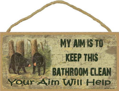 My Aim is to Keep This Bathroom Clean Black Bear Bath Sign Plaque Cabin Decor 5