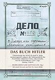 Das Buch Hitler: Geheimdossier des NKWD für Josef W. Stalin