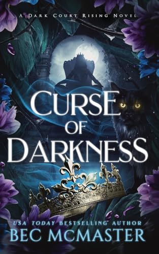 Curse Of Darkness (Dark Court Rising)