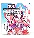 101 Top Tips from Professional Manga Artists