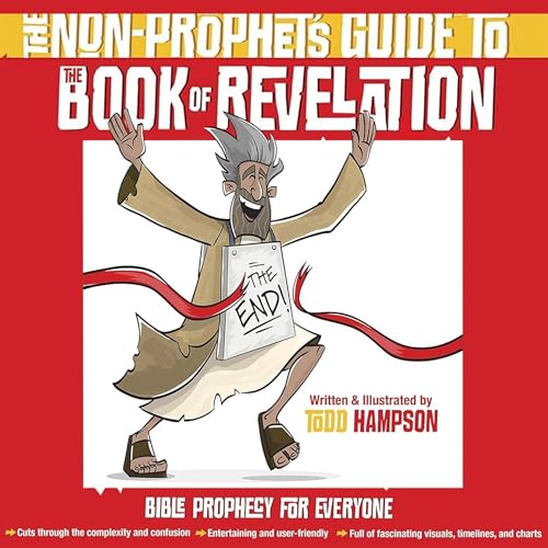 The Non-Prophet's Guide to&amp;trade; the Book of Revelation by Todd Hampson episode artwork
